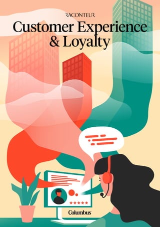 Customer Experience
& Loyalty
 