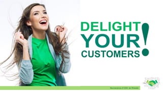 Neuroscience of CEM: Ian Rheeder
CUSTOMERS
 