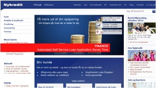 FINANCE
Automated Self Service Loan Application Saves Time
FINANCE
Automated Self Service Loan Application Saves Time
Copyright © 2013, Oracle and/or its affiliates. All rights reserved.60
 