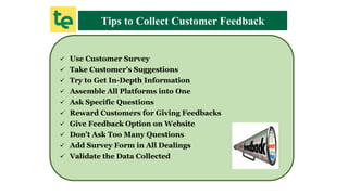 10 Effective Ways to Collect Customer Feedbacks | PPTX