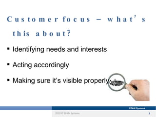 Lab Customer Focus Customer Focus by Ivan Kravchenko, EPAM Systems | PPT