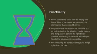 Punctuality
 