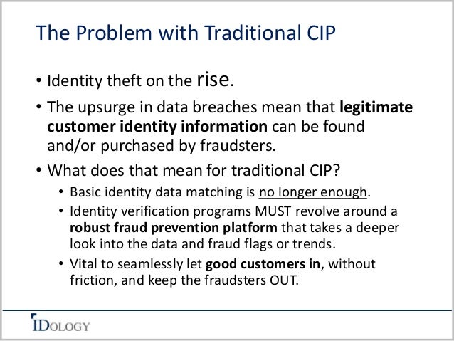 Customer Identification Program: The Old Way and the More Secure Way