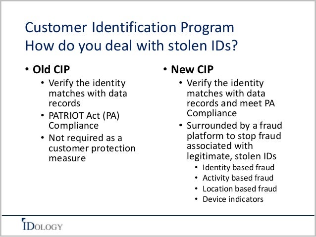 Customer Identification Program: The Old Way and the More Secure Way