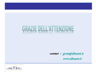 Rifer
    imen
    ti

contact : grota@alteanet.it
          www.alteanet.it
 