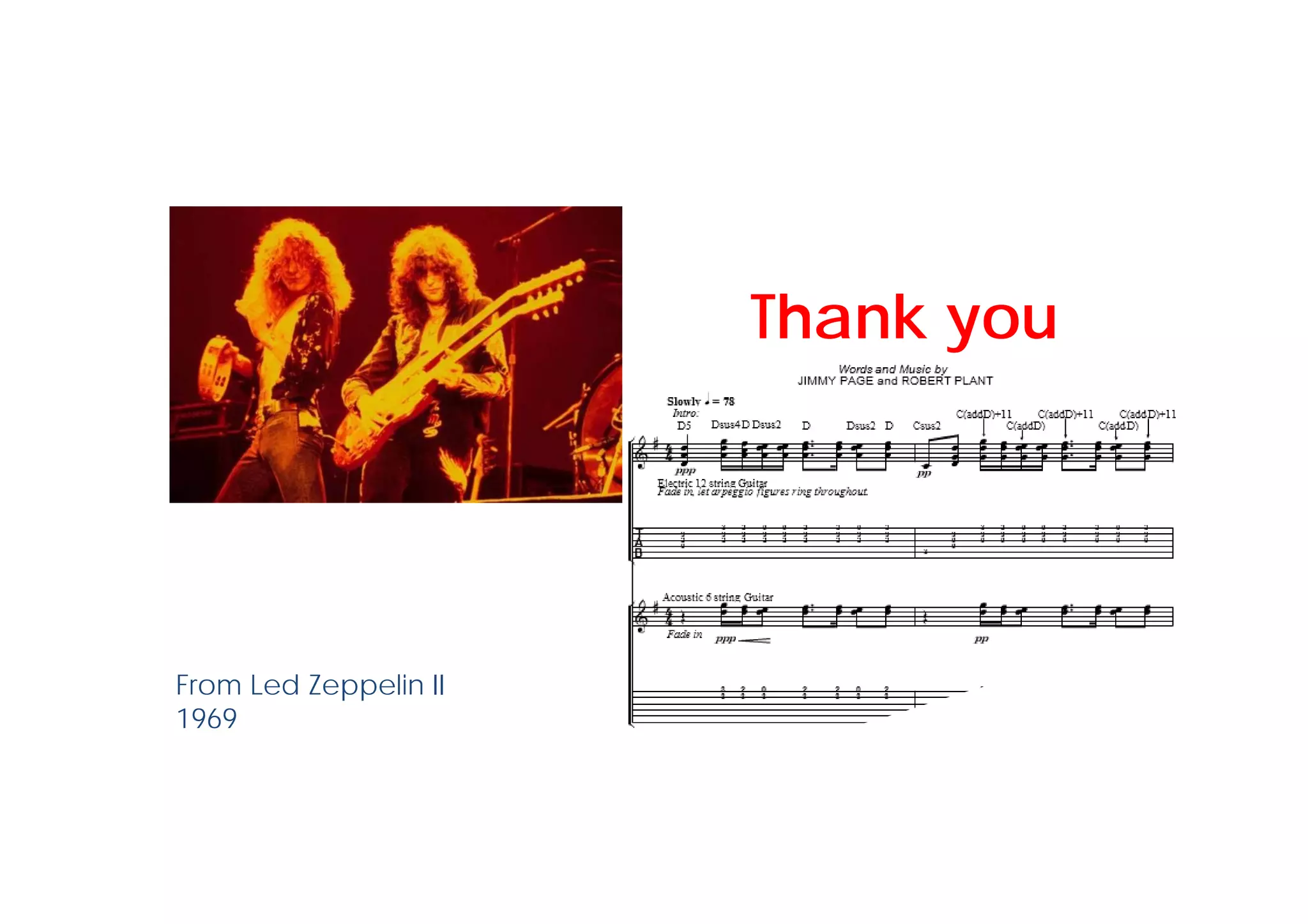 Thank you




From Led Zeppelin II
1969
 