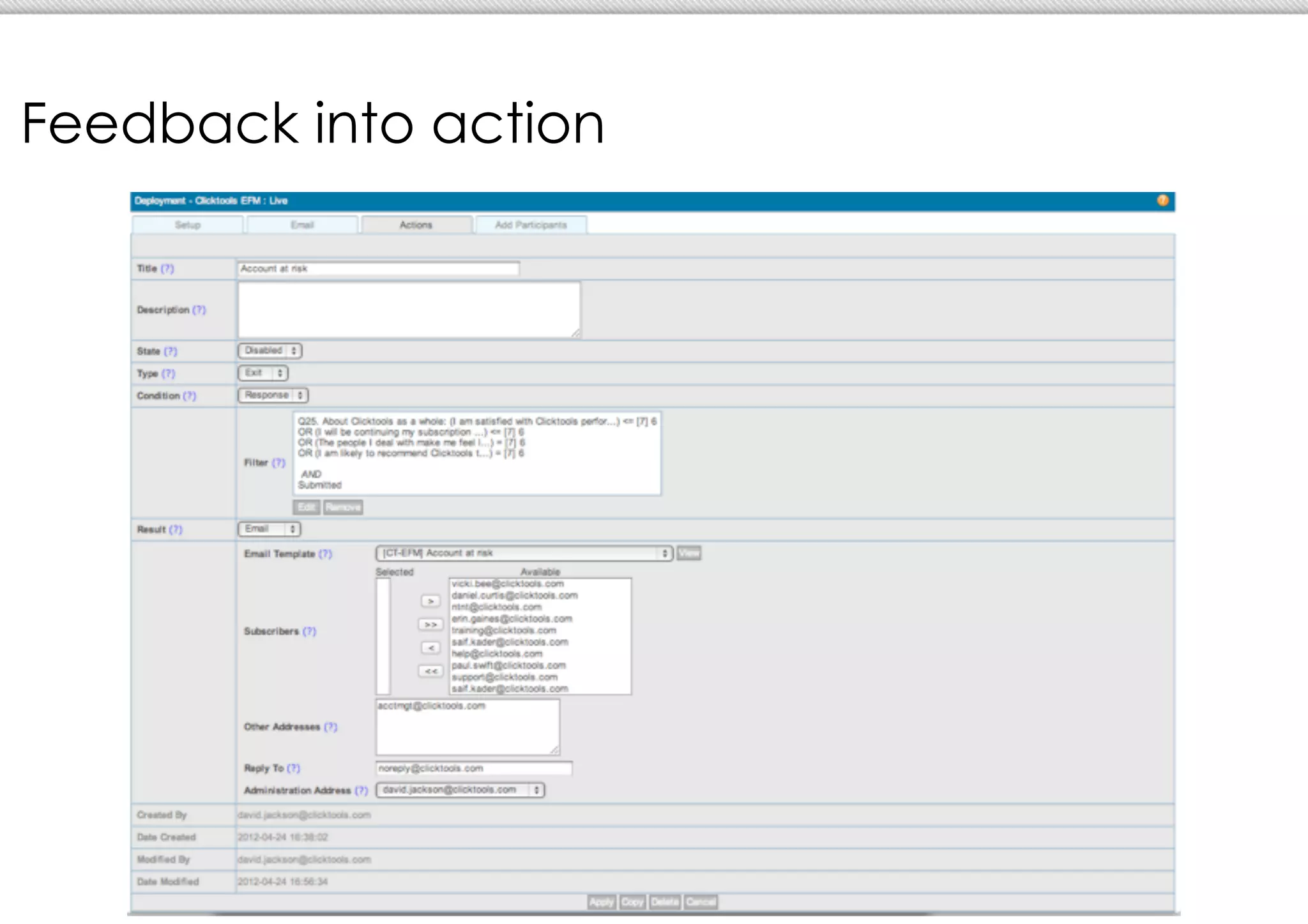 Feedback into action
 