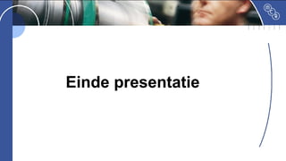 Einde presentatie
 