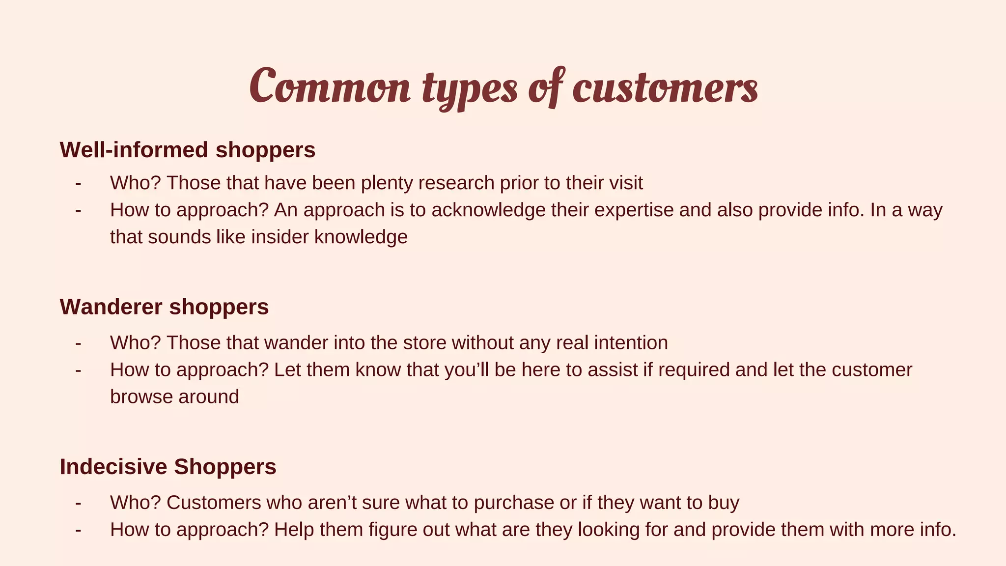 Well Informed Shopper Photo Example Customer needs analysis.pptx