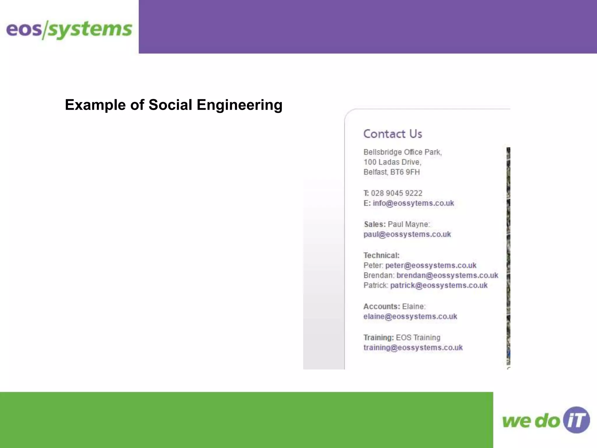 Example of Social Engineering
 