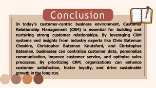 Customer Relationships by Chris Bateman Cheshire, Christopher Bateman Knutsford & Christopher Bateman.pptx