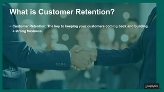 Leading Customer Retention Strategies for 2024 | PPTX