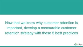 Customer retention best practices | PPTX
