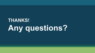 THANKS!
Any questions?
 