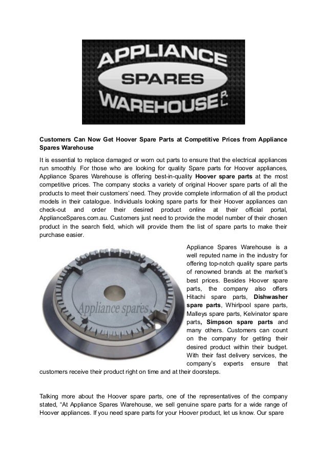 Customers Can Now Get Hoover Spare Parts At Competitive