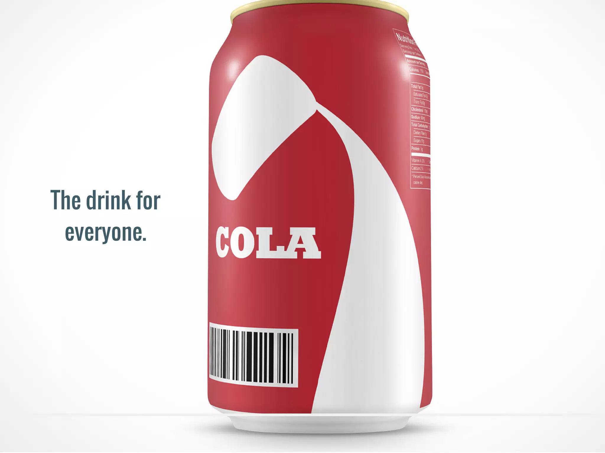 The drink for
everyone.
 