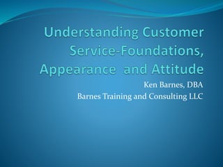 Ken Barnes, DBA 
Barnes Training and Consulting LLC 
 