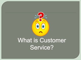 Why is SERVICE so Difficult to Define Accurately?It is not tangibleIt can’t be measured/ weighedIt is more emotional than rationalYou can sell it, but you cannot give a customer sample to take & show to anotherHaving given it, the customer may not have acquired anything