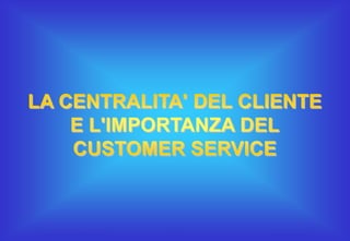 Customer Service – Corso Base

14

Stefano Colombini

 