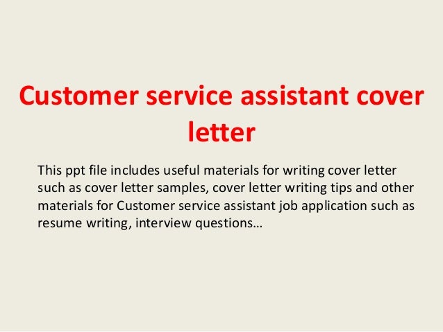 customer service assistant cover letter customer service assistant cover letter sample