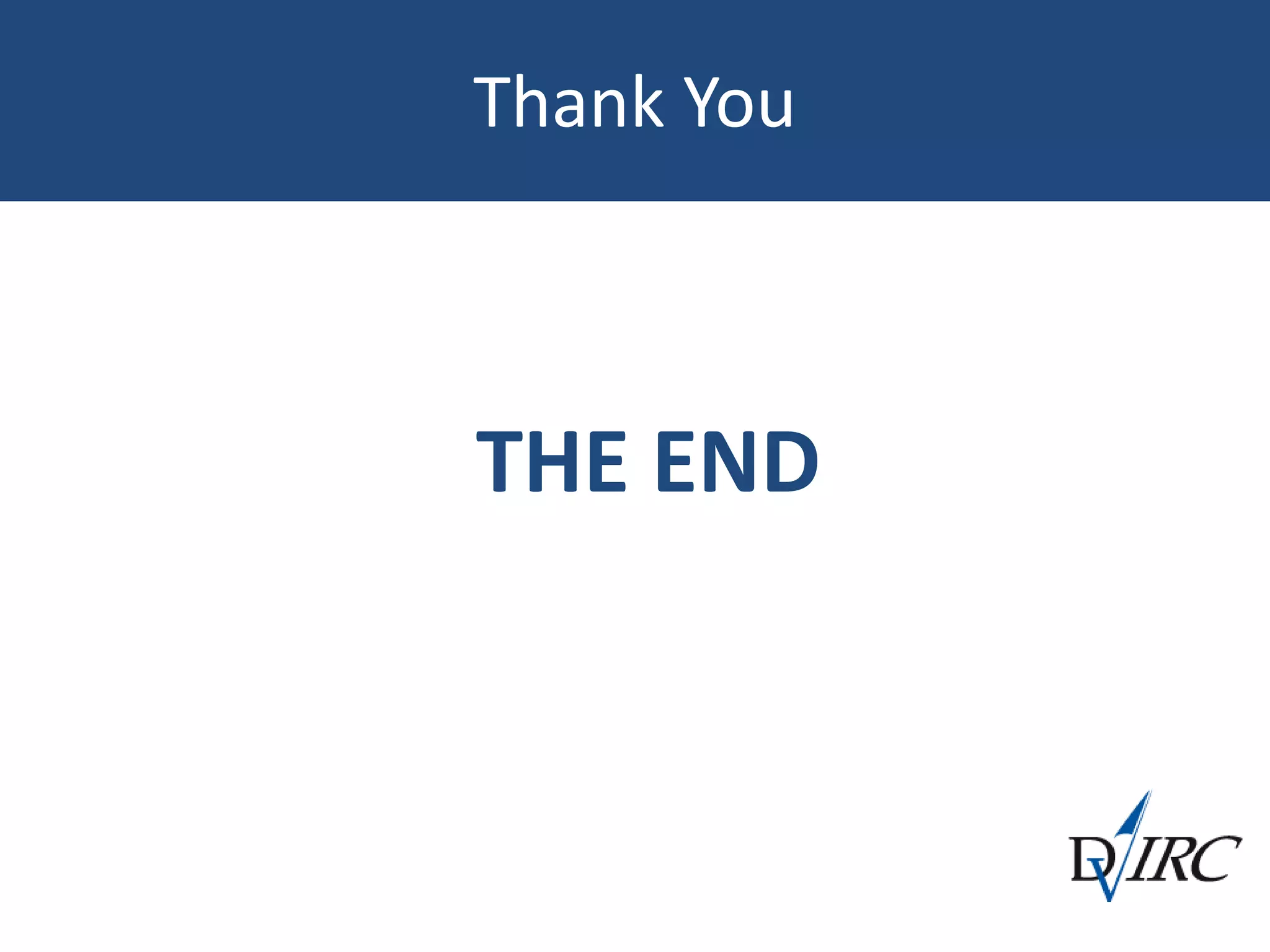 THE END
Thank You
 