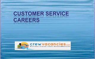 Customer service  careers 