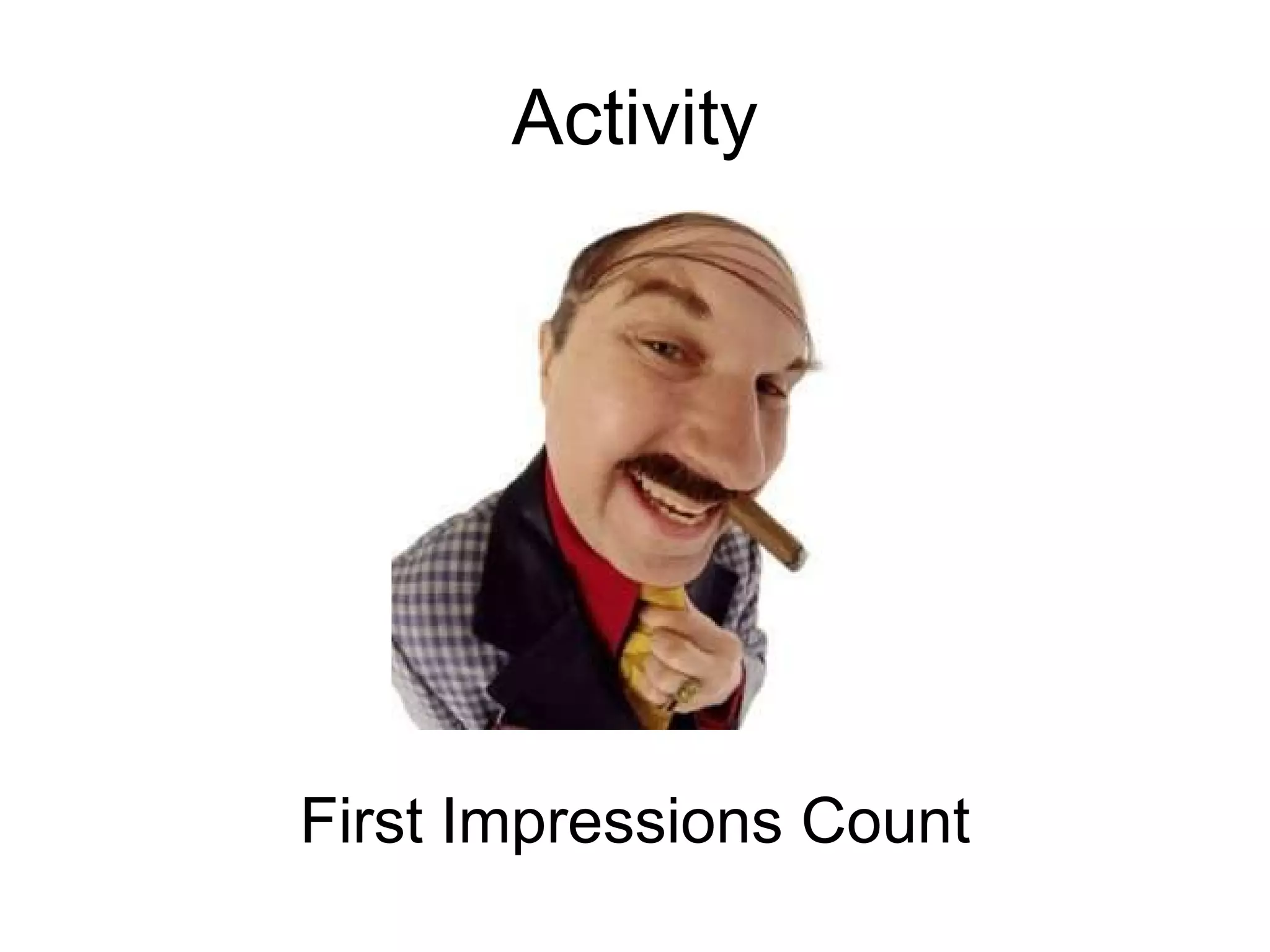 Activity First Impressions Count 