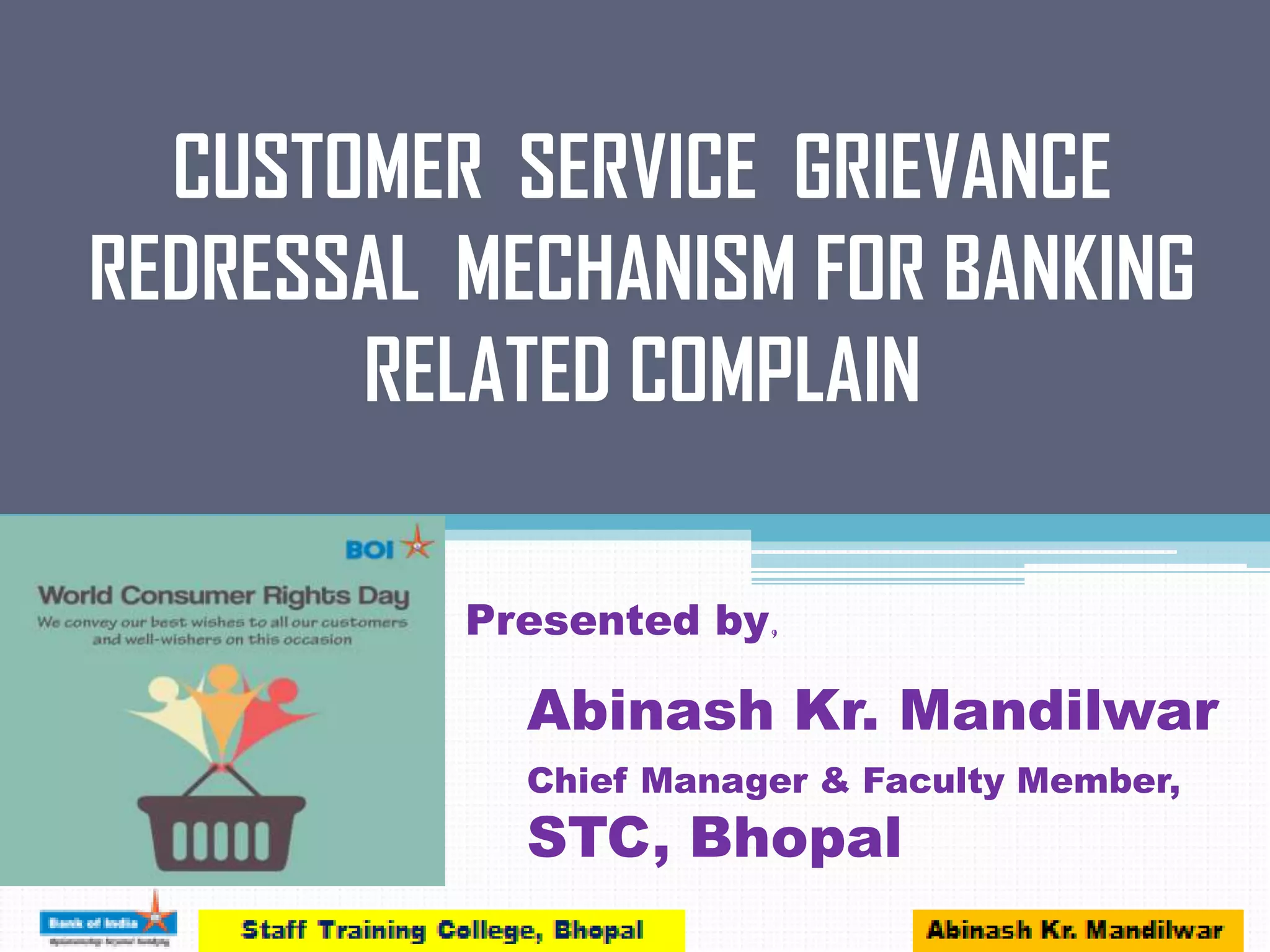 Customer service Grievance Redressal Mechanism PPT
