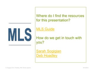 Where do I find the resources
                                              for this presentation?

                      ...