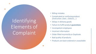 Identifying
Elements of
Complaint
 