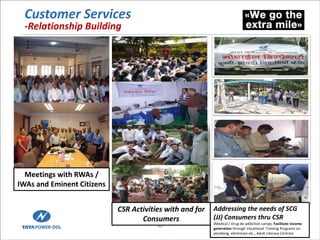 Customer services and initiatives @ tata power delhi distribution