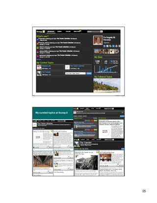 My curated topics at Scoop.it




                                25
 