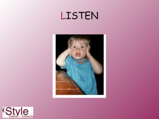 L ISTEN 