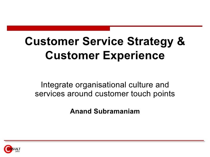 customer service strategy customer experience customer care experience