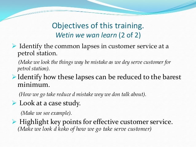 customer service training for mobil filling station attendants 1 customer care objectives