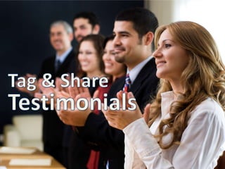 Tag & Share Testimonials2