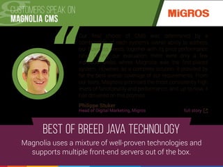 Customers speak on Magnolia CMS