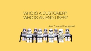 What's the difference between Customers vs Users?