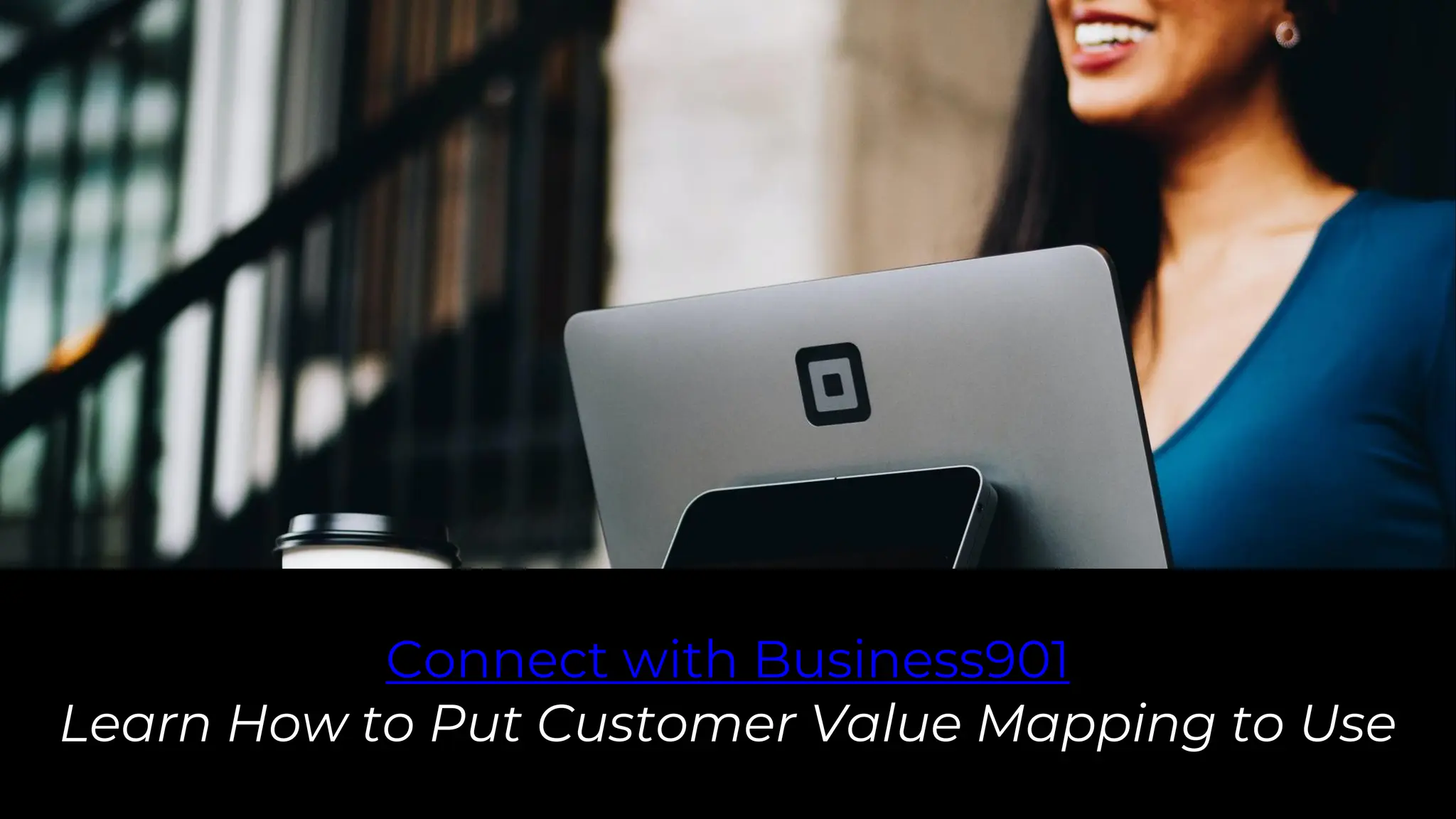 Customer Value Mapping Using customer - Customer Value Mapping Using Customer Value Mapping To Understand What Customers Perceive As Valuable In A Product Or Service 10 2048 