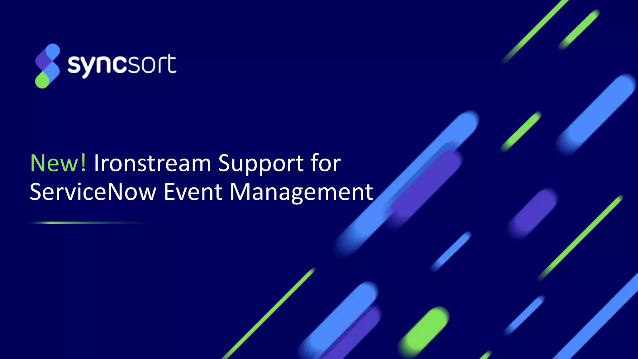 Introducing Ironstream Support for ServiceNow Event Management | PPTX