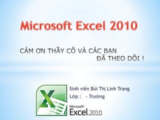 Sinh viên Bùi Thị Linh Trang
Lớp : - Trường
 
