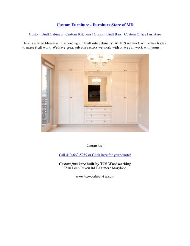 Tcs Woodworking Custom Built Ins Baltimore County