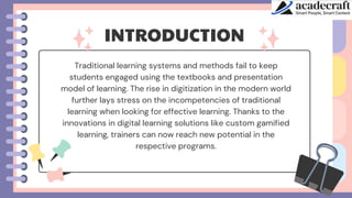 Custom Gamified Learning The Future of Interactive Education.pptx