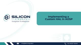 Custom HAL in AOSP (Hardware Abstraction Layer in Android BSP) | PDF