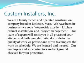 Custom Installers, Inc.