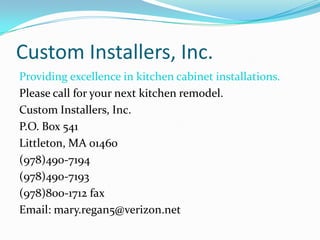 Custom Installers, Inc.