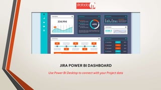 Customizable Visual Display From Jira Power Bi Dashboard.pptx