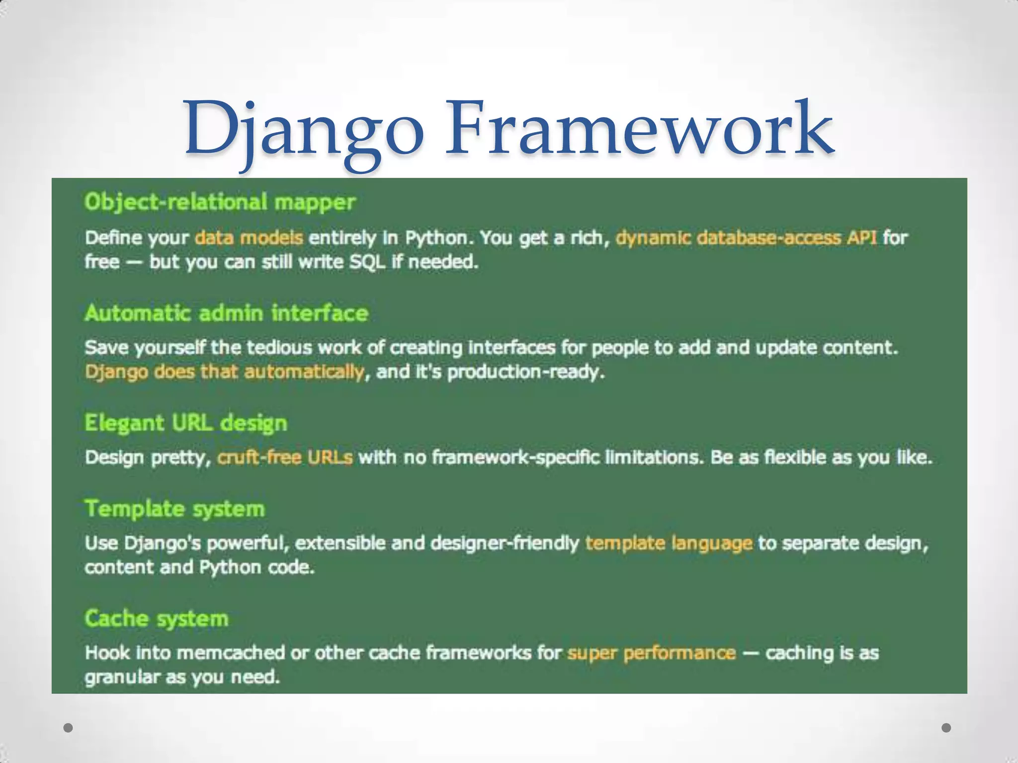 Django Framework
 