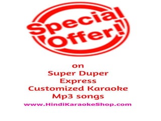 Customized hindi mp3 karaoke