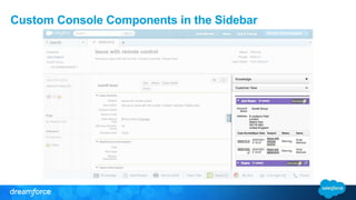 Custom Console Components in the Sidebar 
 